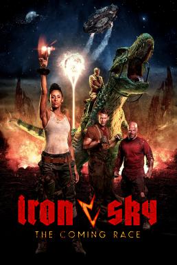 Iron Sky: The Coming Race ทัพเหล็กนาซีถล่มโลก 2 (2019)