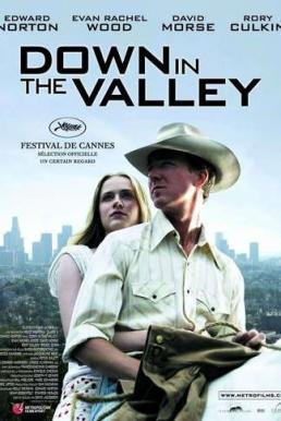 Down In The Valley หุบเขาแห่งรัก