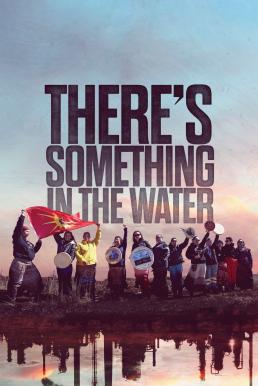 There’s Something in the Water ฝันร้ายที่ปลายน้ำ (2019) NETFLIX บรรยายไทย