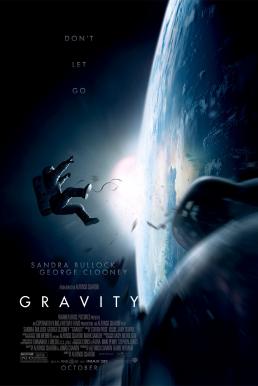 Gravity กราวิตี้ มฤตยูแรงโน้มถ่วง (2013)