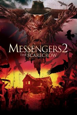 Messengers 2- The Scarecrow คนเห็นโคตรผี 2 (2009)