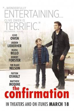 The Confirmation คอนเฟิร์มเลยว่าพ่อผมเจ๋ง (2016) บรรรยายไทย