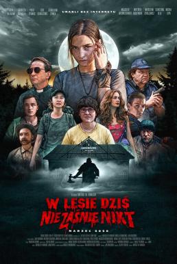 Nobody Sleeps in the Woods Tonight (W lesie dzis nie zasnie nikt) คืนผวาป่าไร้เงา (2020) NETFLIX บรรยายไทย