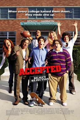 Accepted จิ๊จ๊ะ มหาลัยคนรักแห้ว (2006)