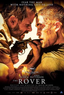 The Rover ดุกระแทกเดือด (2014)