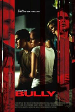 Bully ตามติดชีวิตเด็กจ๋อง (2011)