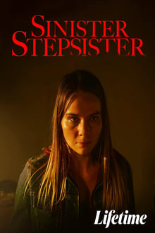 Sinister Stepsister น้องสาวที่ชั่วร้าย (2022)
