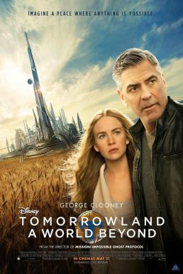 Tomorrowland ผจญแดนอนาคต (2015)