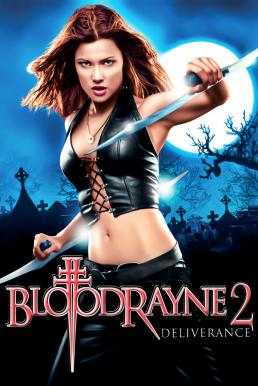 BloodRayne II- Deliverance ผ่าพิภพแวมไพร์ 2 (2007)