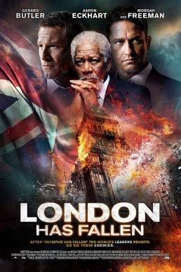 London Has Fallen ผ่ายุทธการถล่มลอนดอน (2016)