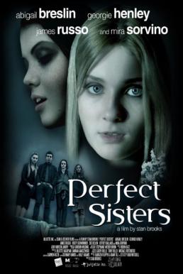 Perfect Sisters พฤติกรรมซ่อนนรก (2014)