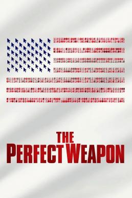 The Perfect Weapon ยุทธศาสตร์ล้ำยุค (2020) บรรยายไทย