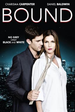 Bound ร้อนรักพันธนาการ (2015) 18+