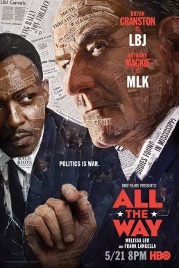 All the Way ลินดอน จอห์นสัน ยอดคนสู้เพื่อคน (2016) บรรยายไทย
