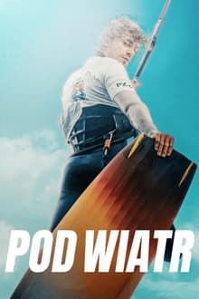 Into the Wind สู่สายลมแห่งรัก (2022)