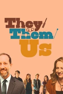 They Them Us เดย์เด็มอัส (2021)