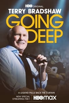 Terry Bradshaw Going Deep เทอร์รี่ แบรดชอว์ (2022)