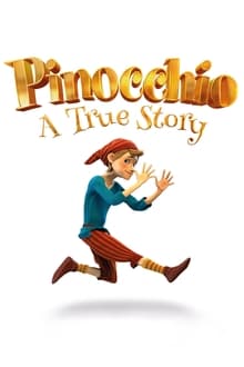Pinocchio A True Story เรื่องจริง พิน็อกคิโอ(2022)