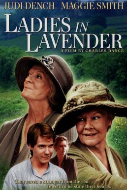 Ladies in Lavender ให้หัวใจ เติมเต็มรักอีกสักครั้ง (2004)