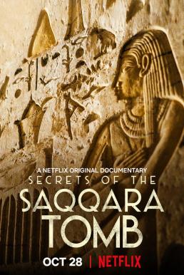 Secrets of the Saqqara Tomb ไขความลับสุสานซัคคารา (2020) NETFLIX บรรยายไทย